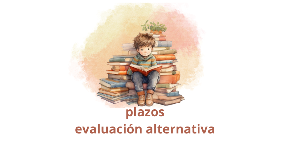 evaluación alternativa plazos CAST